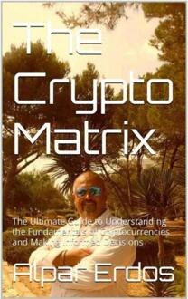 The crypto matrix -  Alpár Erdős (ISBN: 9789403775944)