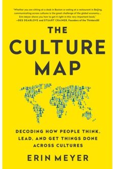 The Culture Map : Decoding How People Think, Lead, and Get Things Done Across Cultures