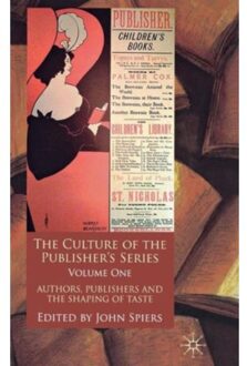 The Culture Of The Publisher’s Series, Volume One