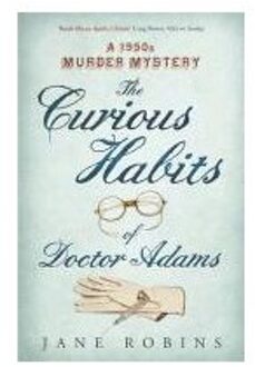 The Curious Habits of Dr Adams