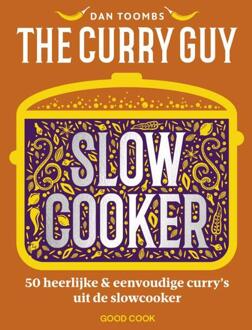 The Curry Guy Slowcooker -  Dan Toombs (ISBN: 9789461433589)