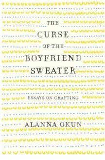 The Curse of the Boyfriend Sweater