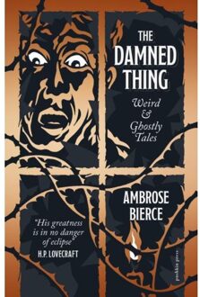 The Damned Thing - Ambrose Bierce