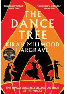The Dance Tree - Kiran Millwood Hargrave