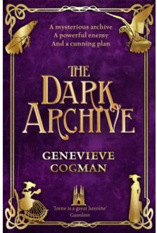 The Dark Archive - The Invisible Library Series - Genevieve Cogman