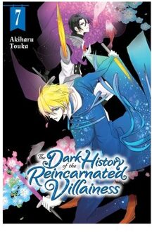 The Dark History Of The Reincarnated Villainess, Vol. 7 - The Dark History Of The Reincarnated Vil - Akiharu Touka