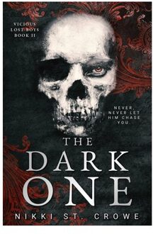 The Dark One (Vicious Lost Boys, 2) - Vicious Lost Boys - Nikki St. Crowe