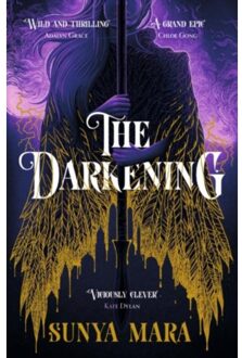The Darkening - The Darkening - Sunya Mara