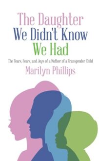 The Daughter We Didn't Know We Had - Marilyn Phillips