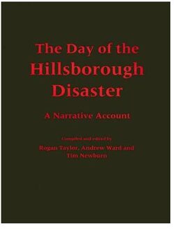 The Day of the Hillsborough Disaster