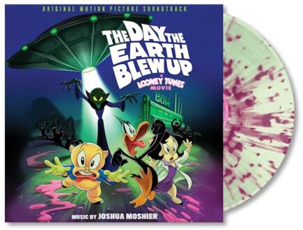 The Day The Earth Blew Up (A Looney Tunes Movie) - Ost (original Soundtrack)