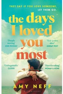 The Days I Loved You Most - Amy Neff