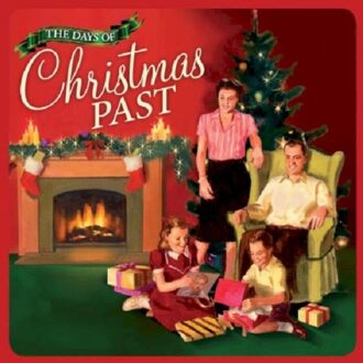 The Days Of Christmas Past