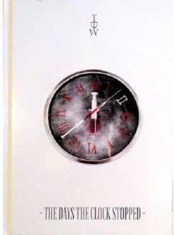 The Days The Clock Stopped