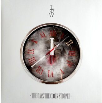 The Days The Clock Stopped