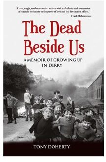 The Dead Beside Us: