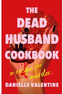 The Dead Husband Cookbook - Danielle Valentine