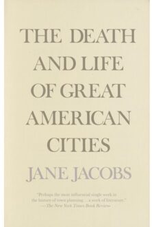 The Death and Life of Great American Cities