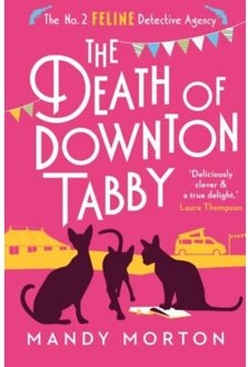 The Death Of Downton Tabby - The No. 2 Feline Detective Agency - Mandy Morton