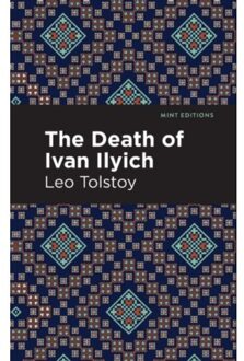 The Death Of Ivan Ilyich - Tolstoy, Leo