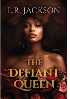 The Defiant Queen - L.R. Jackson