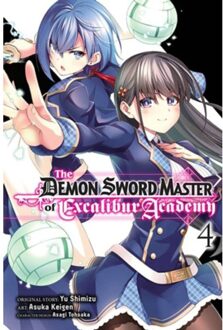The Demon Sword Master Of Excalibur Academy, Vol. 4 (Manga) - The Demon Sword Master Of - Arbash Mughal