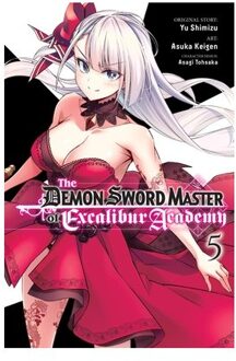 The Demon Sword Master Of Excalibur Academy, Vol. 5 (Manga) - The Demon Sword Master Of - Arbash Mughal