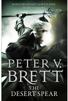 The Desert Spear - The Demon Cycle - Peter V. Brett