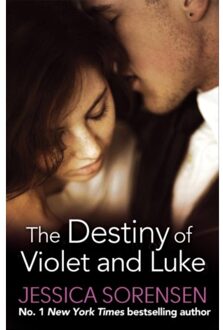 The Destiny Of Violet And Luke - Callie And Kayden - Sorensen, Jessica