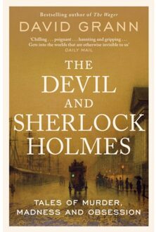 The Devil And Sherlock Holmes - Grann, David
