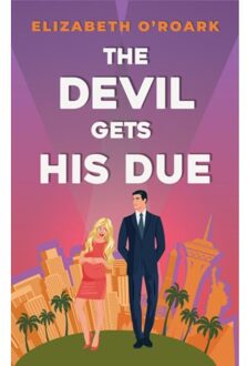 The Devil Gets His Due - The Grumpy Devils - Elizabeth O'Roark