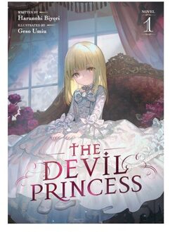 The Devil Princess (Light Novel) Vol. 1 - The Devil Princess (Light Novel) - Harunohi Biyori