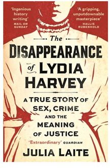 The Disappearance Of Lydia Harvey - Julia Laite