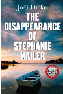 The Disappearance Of Stephanie Mailer - Joel Dicker