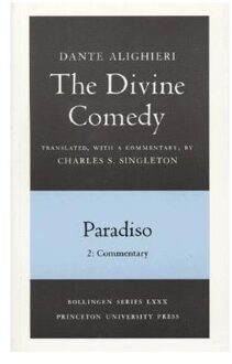 The Divine Comedy, Iii. Paradiso, Vol. Iii. Part 2 - Dante