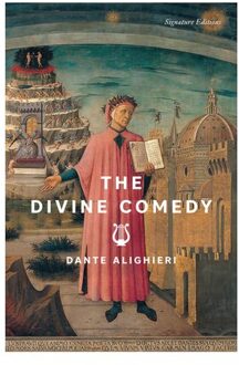 The Divine Comedy - Signature Editions - Dante Alighieri