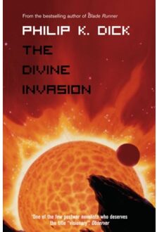 The Divine Invasion - Dick, Philip K.