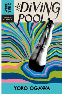 The Diving Pool - Weird Girls - Yoko Ogawa