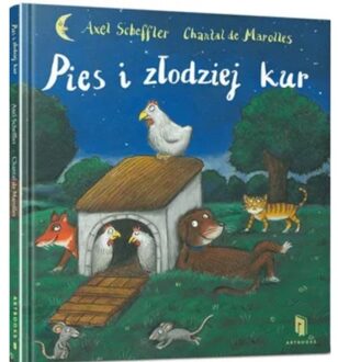 The Dog And The Chicken Thief (Ukrainian Language) - Axel Scheffler