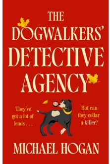 The Dogwalkers' Detective Agency - Michael Hogan