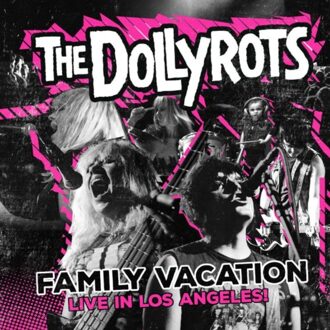 The Dollyrots - Family Vacation; Live In Los Angele (DVD) - 000