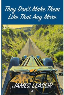 The Don't Make Them Like That Any More - Aristo Autos 1 - James Leasor