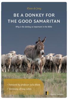 The Donkey Of The Good Samaritan - (ISBN:9789492818119)