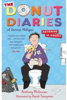 The Donut Diaries: Revenge Is Sweet - The Donut Diaries - Anthony McGowan