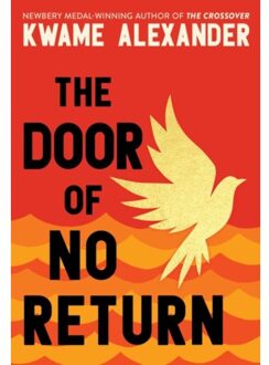 The Door Of No Return - Door Of No Return - Kwame Alexander