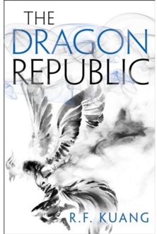 The Dragon Republic (The Poppy War, Book 2)