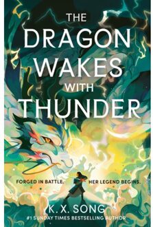 The Dragon Wakes With Thunder - K. X. Song
