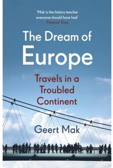 The Dream Of Europe - Geert Mak