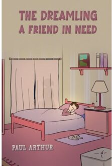 The Dreamling - A Friend In Need - Arthur, Paul