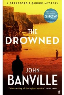 The Drowned - Strafford And Quirke - John Banville